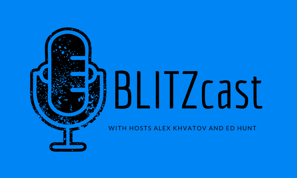 BLITZcast #14: Fearless Predictions