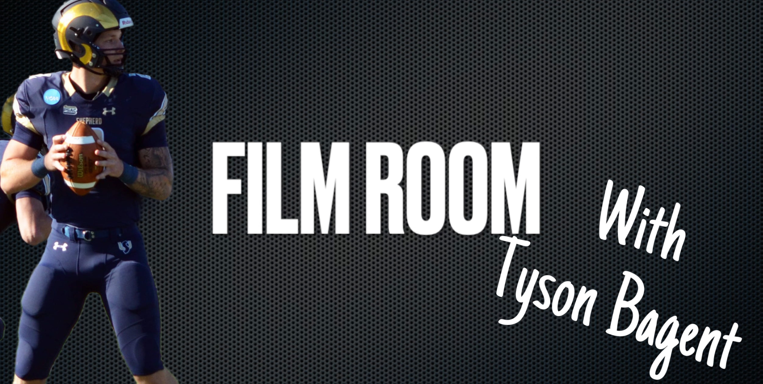 Film Room 4: QB Tyson Bagent, Shepherd